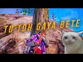 TU TOH GAYA BETE BGMI FUNNY GAMEPLAY MEME EDIT