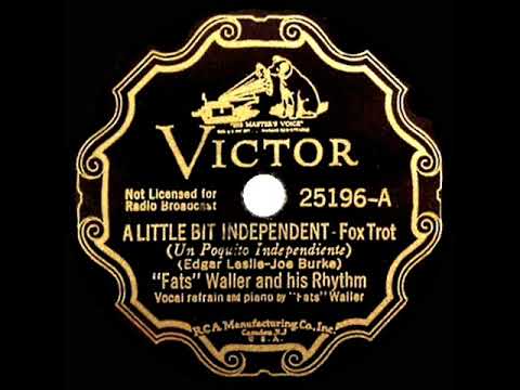 1935 HITS ARCHIVE: A Little Bit Independent - Fats Waller