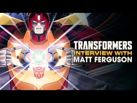 Hasbro Pulse | TRANSFORMERS Interview with Matt Ferguson