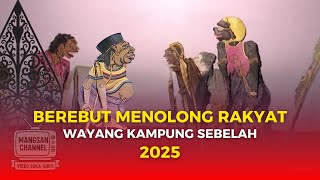 Download lagu [2025] Berebut Menolong Rakyat - Wayang Kulit Kampung Sebelah WKS mp3