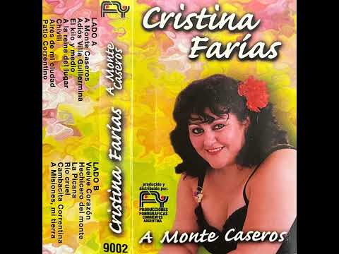 CRISTINA FARIAS - A Monte Caseros