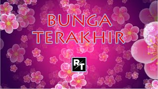 Download lagu BUNGA TERAKHIR || Funkot Single mp3