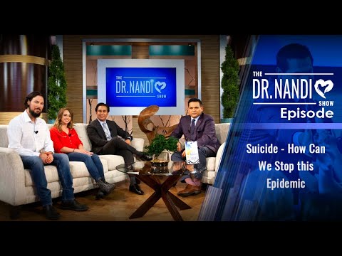 Suicide - How Can We Stop this Epidemic || Dr. Nandi Show EP143