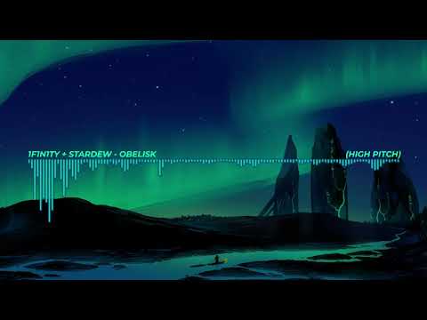 1f1n1ty + Stardew - Obelisk (High Pitch)