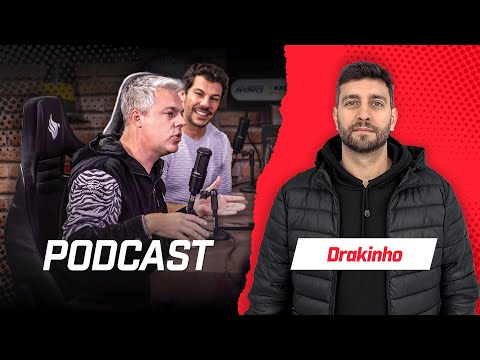 PODCAST COM DRAKINHO