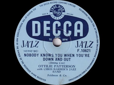 Nobody Knows You When You're Down And Out - Ottilie Patterson With Chris Barber's Jazz Band