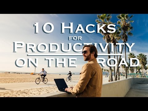 10個旅行中的生產力黑點｜如何在旅行中保持生產力 (10 Productivity Hacks for Travel | How to Travel & Stay Productive)