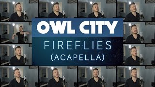 Fireflies - Owl City (ACAPELLA) on Spotify &amp; Apple