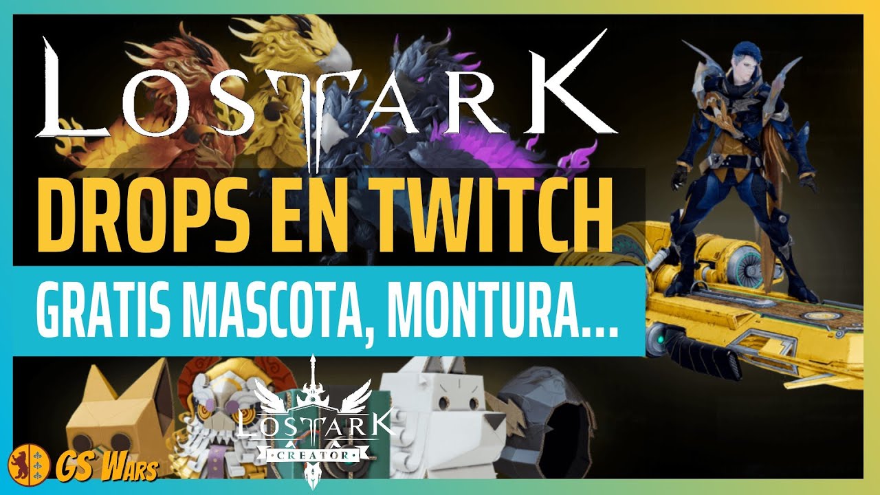 LOST ARK Consigue Geniales DROPS GRATIS en TWITCH: Montura, Mascota, Cofres, Cosméticos