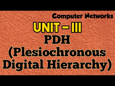 Plesiochronous Digital Hierarchy | PDH | Computer Networks | Unit - 3 | Ipu | btech | PDH Networks