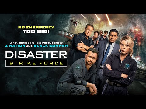 DISASTER STRIKE FORCE | Official Promo HD | The Asylum Movie Channel