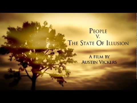 People v. the State of Illusion (Trailer)