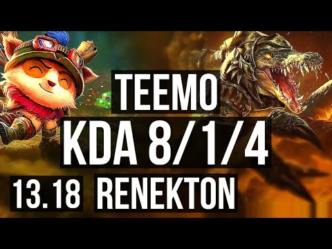 TEEMO vs RENEKTON (TOP) | 8/1/4, 1.3M mastery, 400+ games | NA Master | 13.18