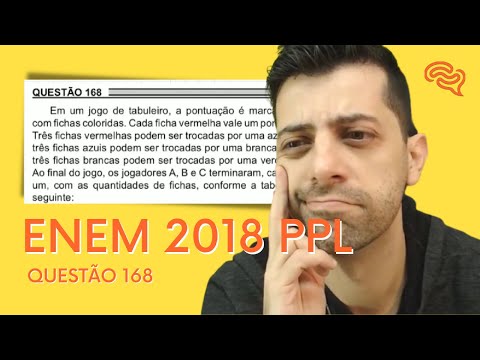 ENEM 2018 PPL - Q168 - Em um jogo de tabuleiro, a pontuação é marcada com fichas coloridas. Cada