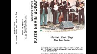 Blue Grass Session [1988] - Warrior River Boys