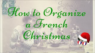 How to organize a French Christmas