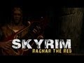 Elder Scrolls Skyrim - Ragnar The Red Theme ...
