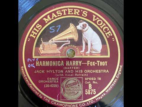 Jack Hylton and his Orchestra - Harmonica Harry