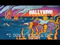 Ballyhoo! | I Don't Wanna Go | Detonate