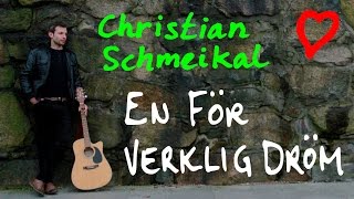 Christian Schmeikal: Ny Svensk Pop - kärlekslåt på Svenska