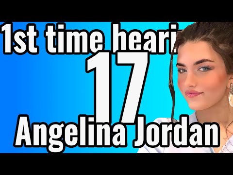 17 Reactors 1st Time Hearing Angelina Jordan