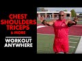 CHEST, SHOULDERS, TRICEPS, and More: Workout ANYWHERE!