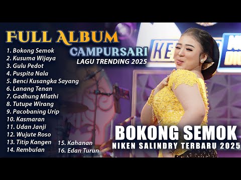 BOKONG SEMOK - NIKEN SALINDRY - FULL ALBUM CAMPURSARI KEMBAR MUSIC VIRAL TERBARU 2025