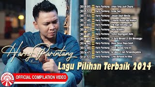 Download lagu Lagu Pilihan Terbaik 2024 ~ Harry Parintang [ Compilation Video HD] mp3