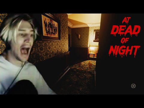 xQc Plays At Dead Of Night (with chat)