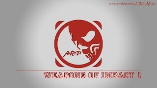 Weapons Of Impact 1 by Johannes Bornlöf - [Action Music]