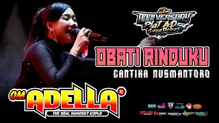Download lagu OBATI RINDUKU - CANTIKA NUSMANTORO || OM ADELLA | ANNIV 2ND PLAT AD GAYA BEBAS mp3