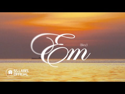 Em - Binz