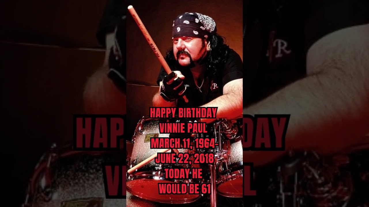 Happy Birthday Vinnie Paul March 11, 1964 - June 22, 2018. #pantera #VinniePaul