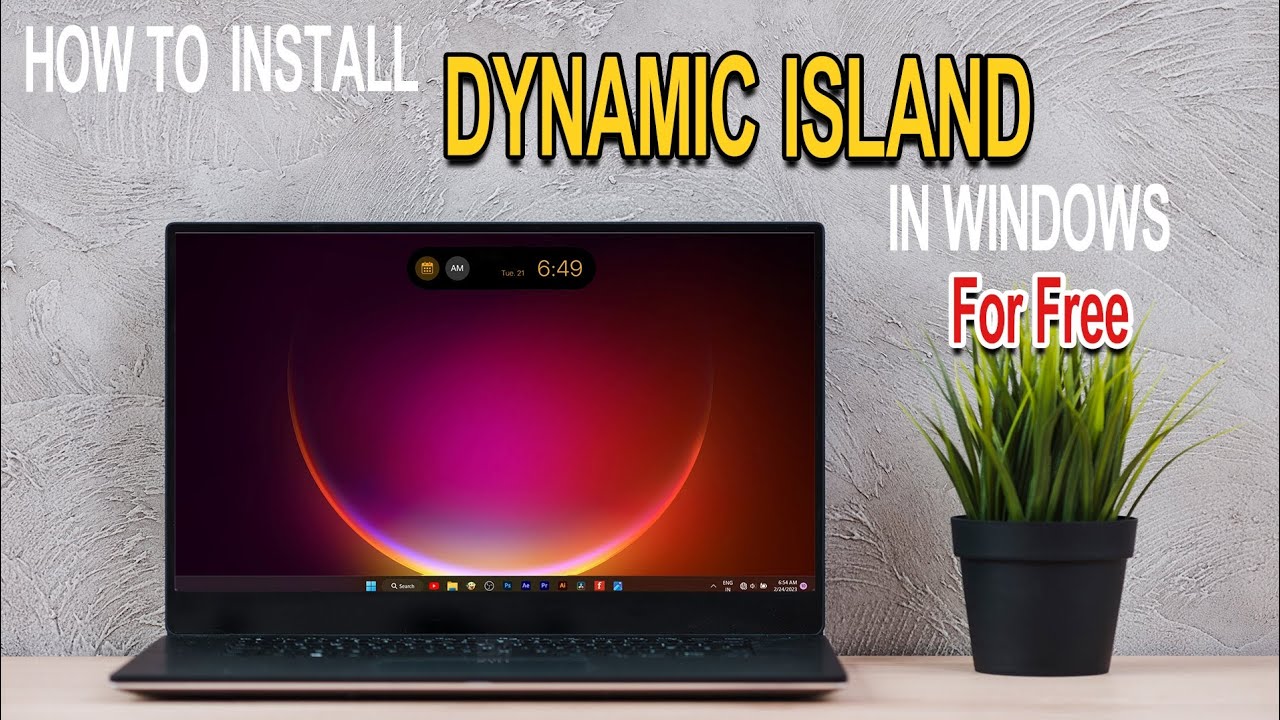How to install a Dynamic Island on windows