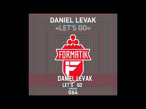 Daniel Levak - Let 's Go