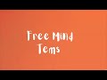 [1 HOUR 🕐]  Free mind - tems  (Lyrics)