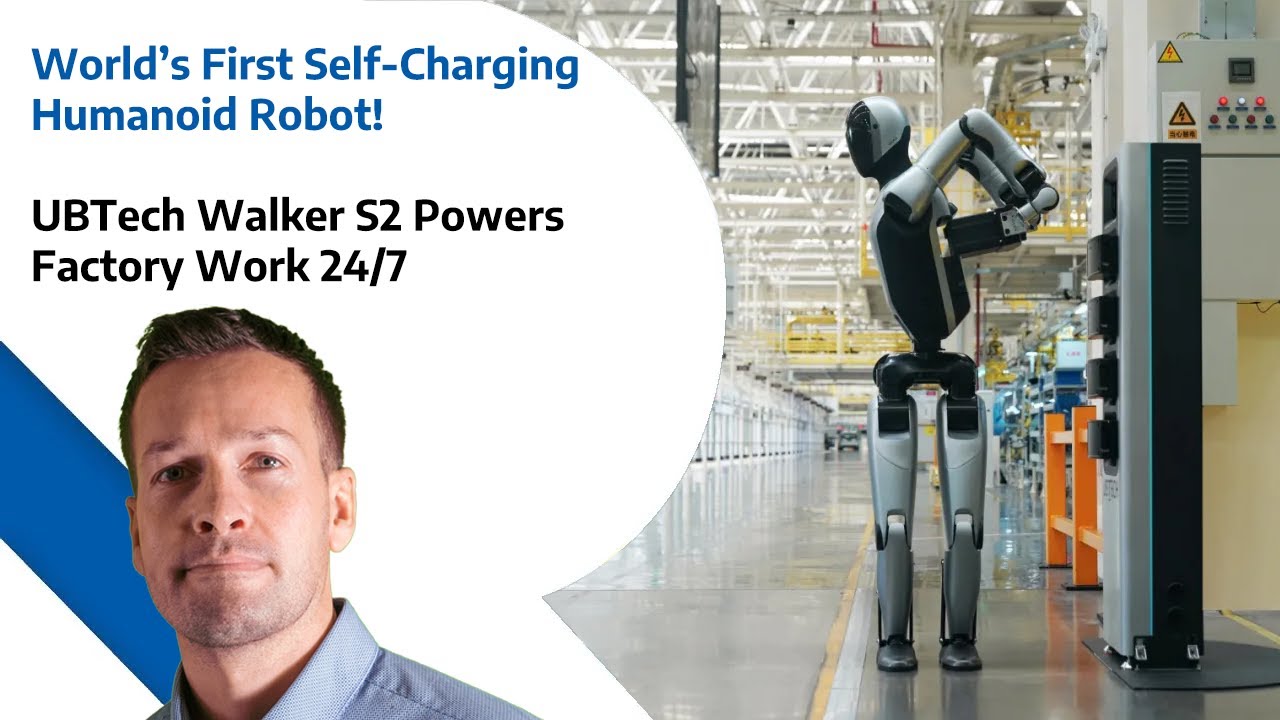 World’s First Self Charging Humanoid Robot - UBTech Walker S2 Powers Factory Work 24 / 7