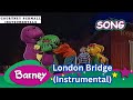 Barney London Bridge Instrumental