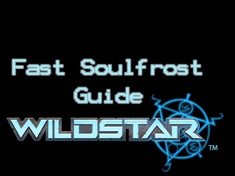 Fast Soulfrost Guide (Wildstar)