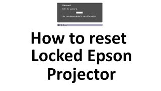 How to #reset passcode locked #Epson #Projector  Educational projector