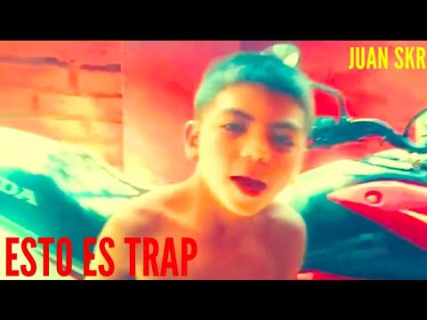 JUAN SKR - ESTO ES TRAP (Official Video)