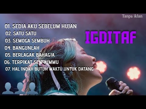 IDGITAF | Sudah Paham ‘Kan Sejauh Ini? | FULL ALBUM TERBARU 2025 | SEDIA AKU SEBELUM HUJAN