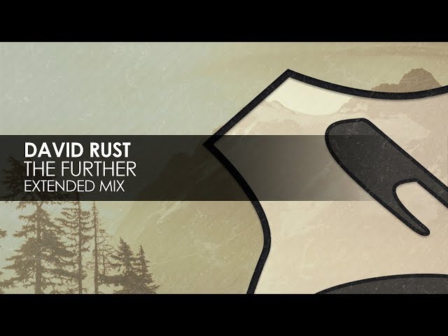 David Rust - The Further