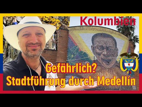 Kolumbien: Gefährlich? Stadtführung durch Medellín | Milieu, Ambiente, Atmosphäre - Digitaler Nomade