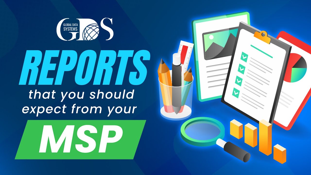 What Reports You Should Expect from your MSP