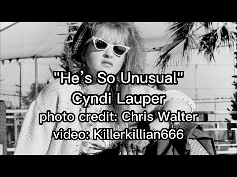 He's So Unusual Lyrics - Cyndi Lauper