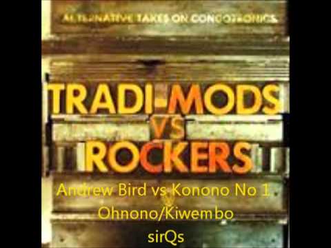 Andrew Bird vs Konono No 1 - Ohnono/Kiwembo (micanismo remix)
