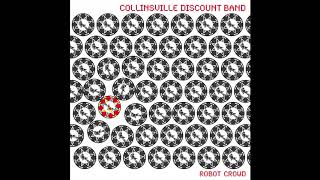 The Robot Crowd- Collinsville Discount Band