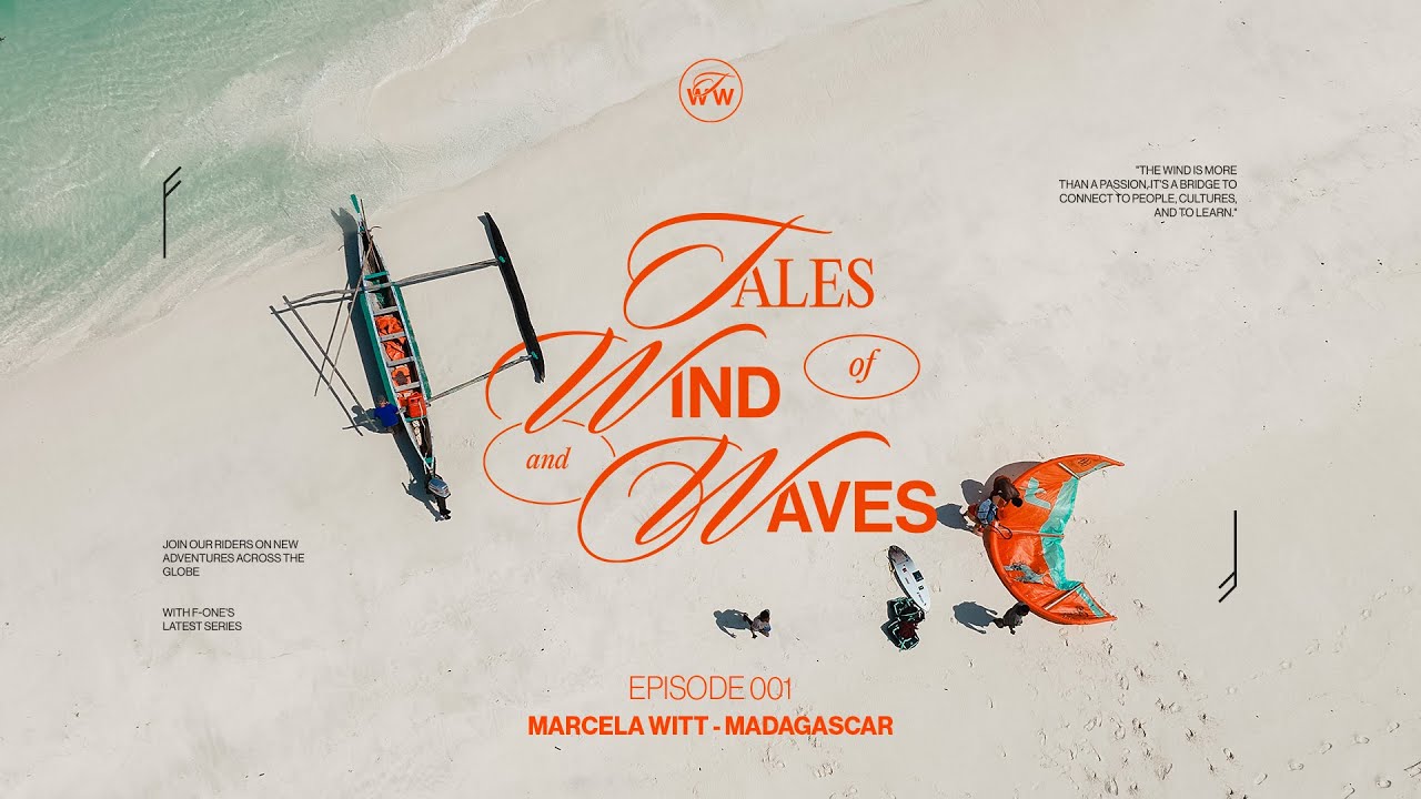 Tales of Wind and Waves. EP1. Madagascar