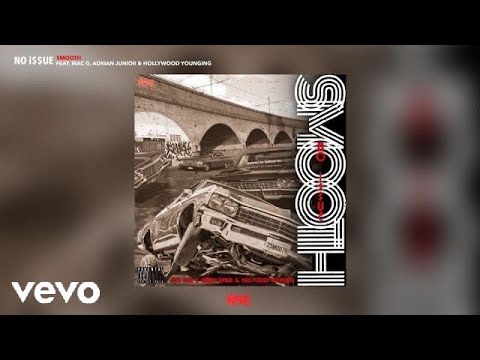 No i$$ue - Smooth (Official Audio) feat. Mac G, ADRIAN JUNIOR & Hollywood Younging
